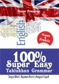 100% Super Easy Taklukkan Grammar