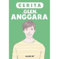 12 cerita Glen Anggara