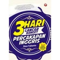 3 Hari Lancar Banget percakapan Inggris