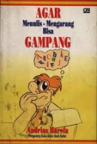 Agar Menulis-Mengarang bisa Gampang