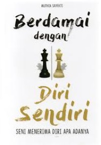 Berdamai Dengan Diri Sendiri