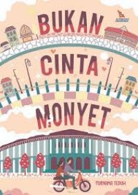 Bukan Cinta Monyet