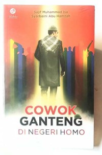 Cowok ganteng di negeri homo