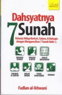 Dahsyatnya 7 sunah