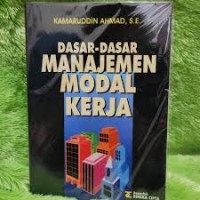 Dasar Dasar Manajemen Modal Kerja