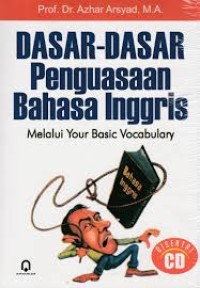 Dasar Dasar Penguasaan Bahasa Inggris