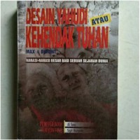 Desain Yahudi atau kehendak Tuhan : narasi-narasi besar bagi sebuah sejarah dunia