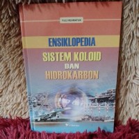 Ensiklopedia : sistem koloid dan senyawa hidrokarbon