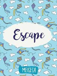 Escape (Snackbook)