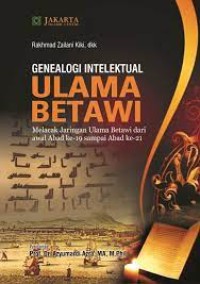 Genealogi Intelektual Ulama Betawi