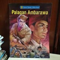 Great Classic Collections : Palagan Ambarawa