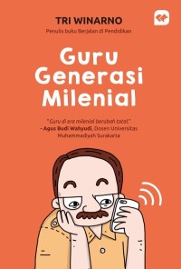 Guru generasi milenial