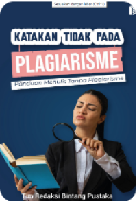 Katakan tidak pada plagiarisme