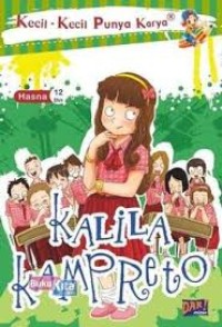 Kecil Kecil Punya Karya: Kalila Kampreto