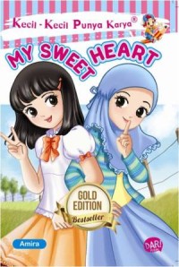 My sweatheart : kecil-kecil punya karya