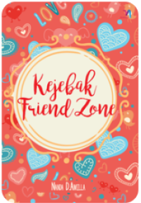 Kejebak Friendzone (Snackbook)