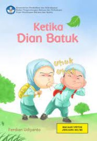 Ketika Dian Batuk