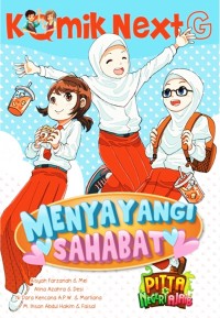 Menyayangi sahabat : komik next G