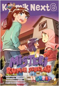 Komik next G : misteri rumah sebelah