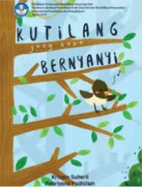 Kutilang yang Suka Bernyanyi