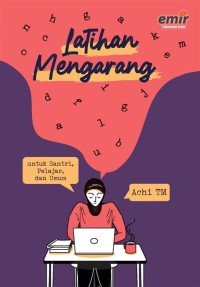 Latihan mengarang untuk santri, pelajar, dan umum