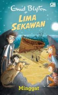 Lima sekawan : Minggat