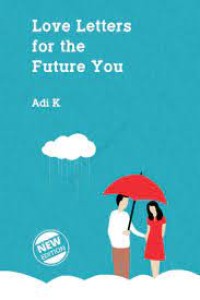 Love letter for my future you