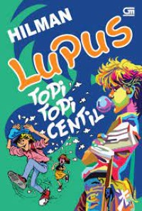 Lupus : topi topi centil