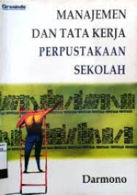 Manajemen dan tata kerja perpustakaan sekolah