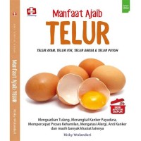 Manfaat ajaib telur : seri apotek dapur