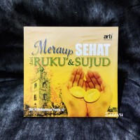 Meraup sehat dari ruku dan sujud