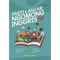 Pasti Lancar Ngomong Bahasa Inggris