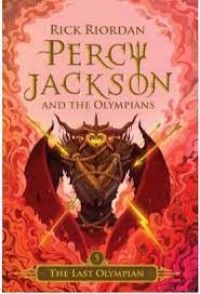 Percy Jackson And The Olympians : Olympian terakhir (The last Olympians)