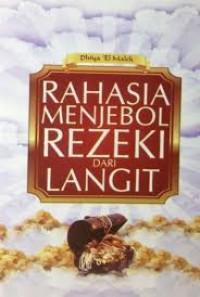 Rahasia Menjebol Rezeki Dari Langit