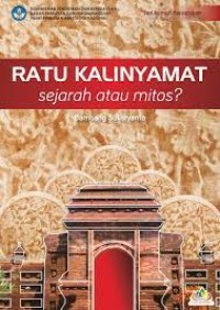 Ratu Kalinyamat Sejarah atau Mitos