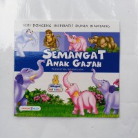 Semangat anak gajah