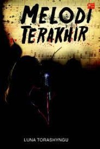 TeenLit: Melodi Terakhir