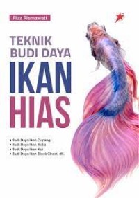 Teknik Budidaya Ikan Hias