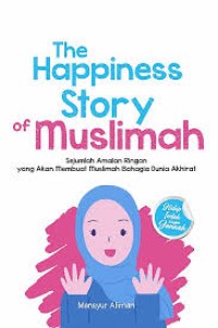 The Happiness story of Muslimah