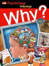 Why? psychology - psikologi