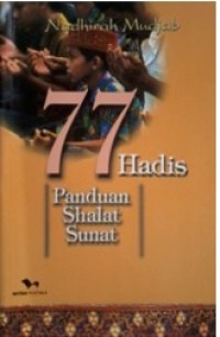 Image of 77 Hadis panduan shalat sunat
