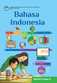 Image of Bahasa Indonesia untuk SMP/MTs Kelas IX (Kurikulum Merdeka)