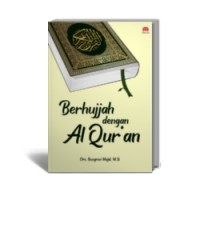 Image of Berhujjah dengan Al Qur'an