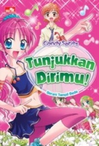 Image of Candy series : tunjukkan dirimu! berani tampil beda