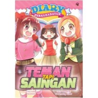 Image of Diary persahabatan : teman tapi saingan