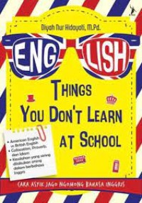 Image of English : Things You Dont Learn at School
