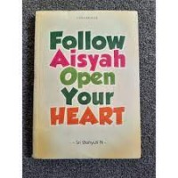 Image of Follow Aisyah Open Your Heart