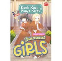 Image of Komik Kecil Kecil Punya Karya : Diamond Girls