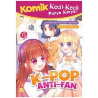 Image of Komik Kecil kecil Punya karya : K-Pop Antifan