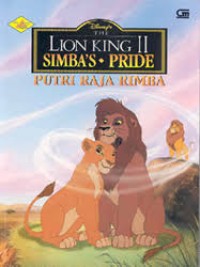 Image of Lion King II Simba's Pride : Putri raja Rimba